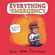 Book Cover:Everything is an Emergency Book Cover