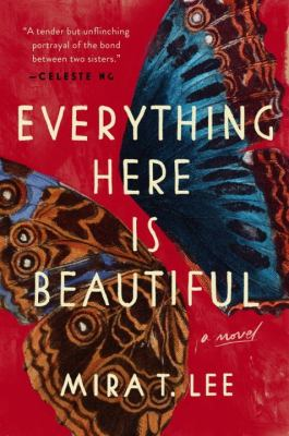 Book Cover:Everything Here is Beautiful Book Cover