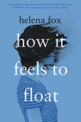 Book Cover:How it Feels to Float Book Cover
